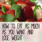 Eating to Lose Weight